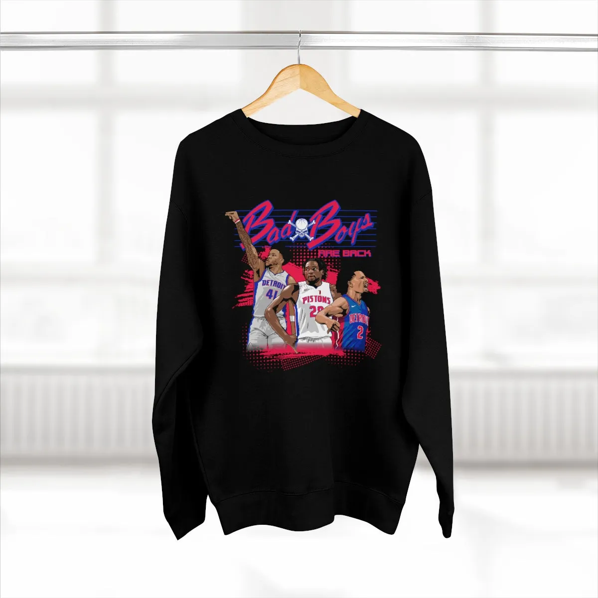 Bad Boys Are Back Crewneck